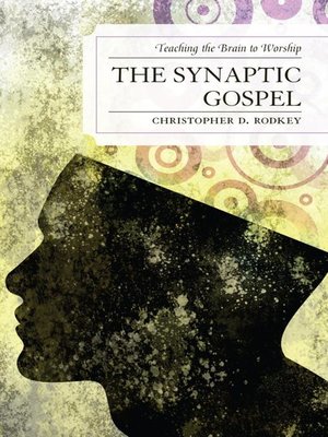 cover image of The Synaptic Gospel